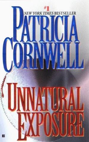 [Kay Scarpetta 08] • Unnatural Exposure